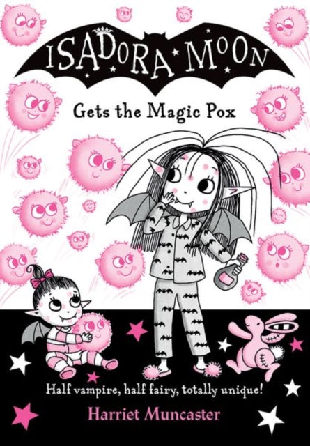 Isadora Moon gets the Magic Pox (ISBN: 9780192773562)