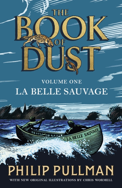 La Belle Sauvage: The Book of Dust Volume One (ISBN: 9780241365854)