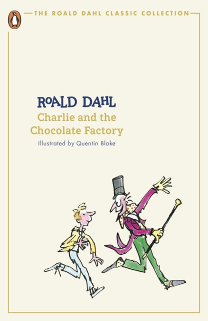 Charlie and the Chocolate Factory (ISBN: 9780241677254)