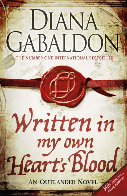Written in My Own Heart's Blood : The gripping and unputdownable historical adventure from the bestselling Outlander series (ISBN: 9780752884004)
