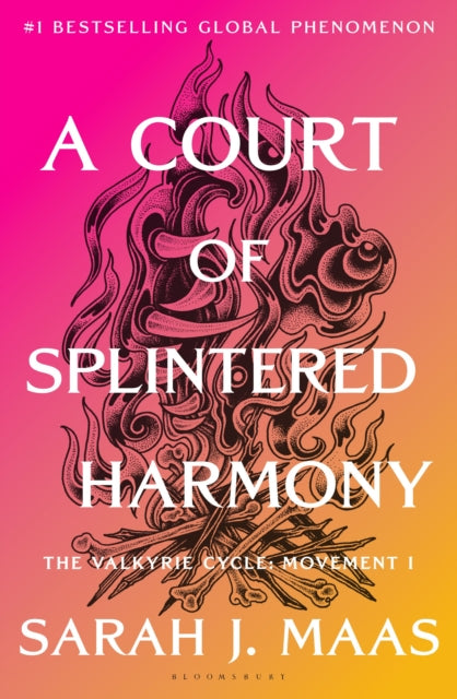A Court of Splintered Harmony : The Valkyrie Cycle, Movement I (ISBN: 9781037200076)