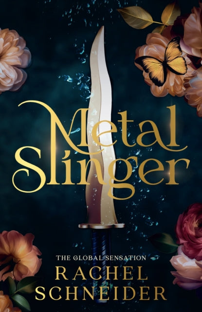 Metal Slinger : The instant Sunday Times bestseller and must-read romantasy that broke BookTok! (ISBN: 9781399633994)