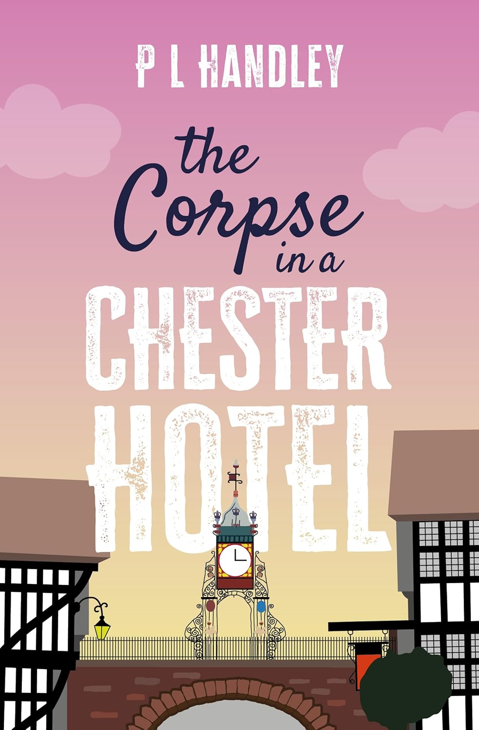 The Corpse In A Chester Hotel