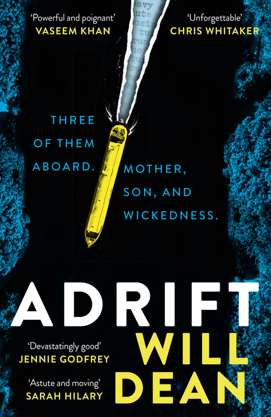 Adrift : The gripping and haunting new crime thriller from the award-winning author of The Last Thing to Burn [Signed Copy]