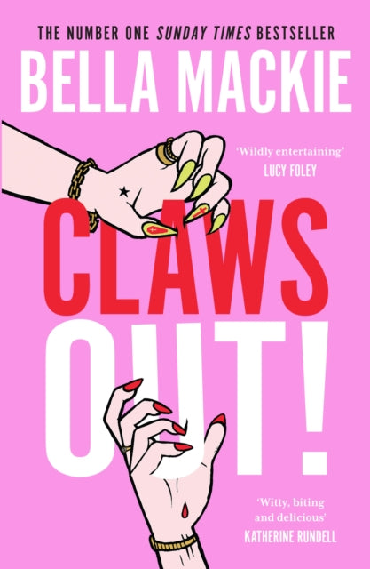 Claws Out! [Signed Independent Bookshop Edition]