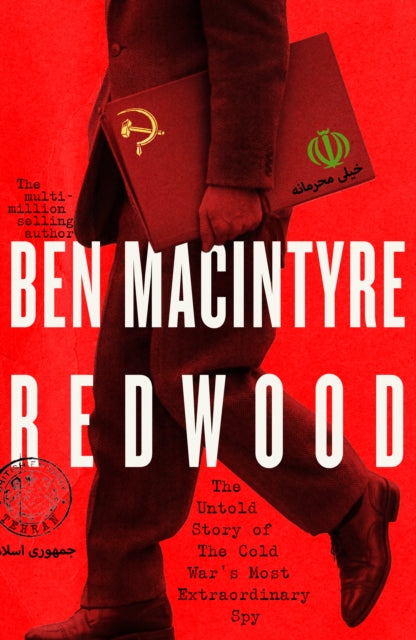 Redwood : The Untold Story of the Cold War's Most Extraordinary Spy (ISBN: 9780241754801)