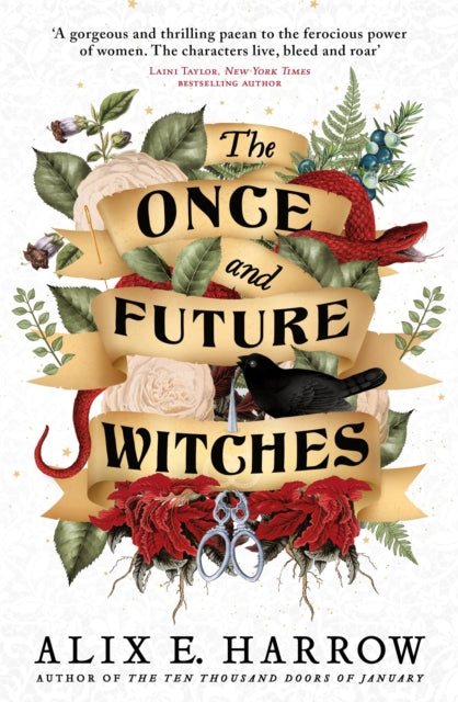 The Once and Future Witches : The spellbinding bestseller (ISBN: 9780356512501)