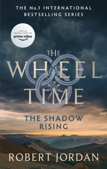 The Shadow Rising : Book 4 of the Wheel of Time (Now a major TV series) (ISBN: 9780356517032)