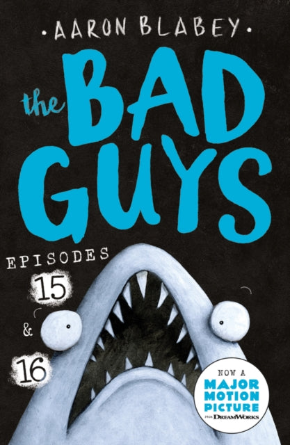 The Bad Guys: Episode 15 & 16 (ISBN: 9780702324710)