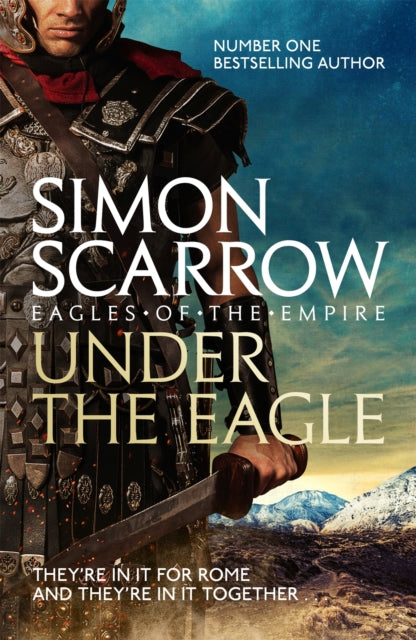 Under the Eagle (Eagles of the Empire 1) (ISBN: 9780755349708)