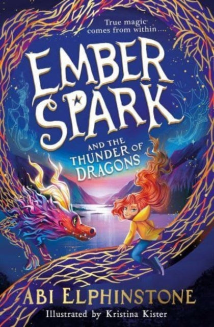 Ember Spark and the Thunder of Dragons : Volume 1 (ISBN: 9781398500693)