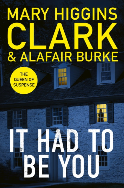 It Had To Be You : The thrilling new novel from the bestselling Queens of Suspense (ISBN: 9781398525450)
