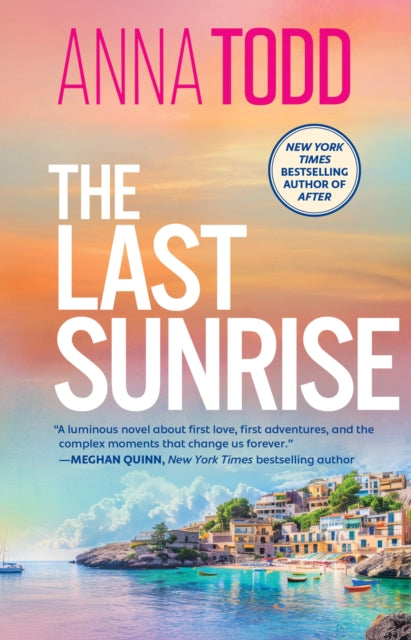 The Last Sunrise : from the international bestseller of the After series comes a brand-new holiday romance (ISBN: 9781398551107)
