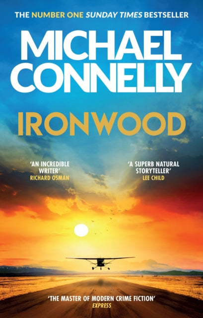 Ironwood : Pre-order the Brand New Blockbuster Thriller from the Author Behind Amazon Prime’s BOSCH and BALLARD (ISBN: 9781398726741)