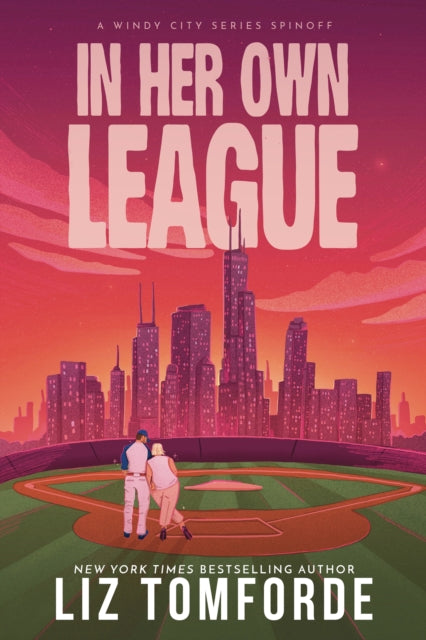 In Her Own League : the new sports romance from Liz Tomforde (ISBN: 9781399746441)