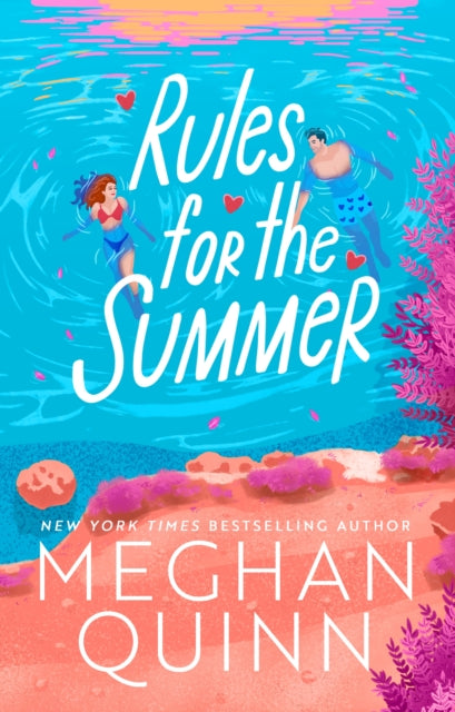 Rules for the Summer : An absolutely addictive forced proximity, enemies-to-lovers summer romance (ISBN: 9781399759229)