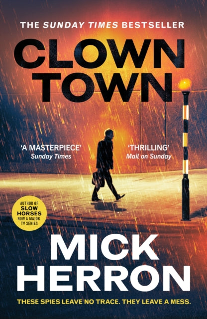 Clown Town : The Thriller for Our Chaotic Times (Slough House Thriller 9) (ISBN: 9781399800440)