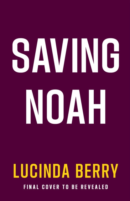 Saving Noah (ISBN: 9781405990660)