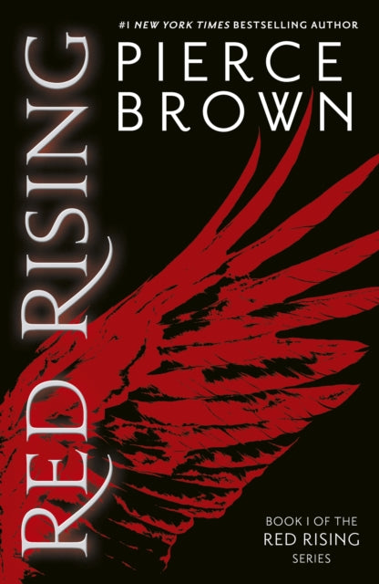 Red Rising : enter the explosive first book in the globally bestselling dystopian space opera series (ISBN: 9781444758993)