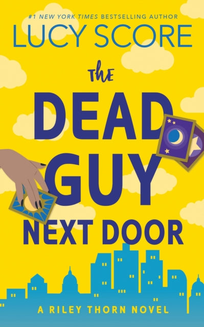 The Dead Guy Next Door : A Paranormal Murder Mystery & Contemporary Romance (Riley Thorn Book 1) (ISBN: 9781464249099)