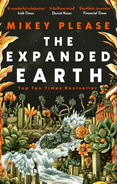 The Expanded Earth : A TOP TEN TIMES BESTSELLER (ISBN: 9781472158352)