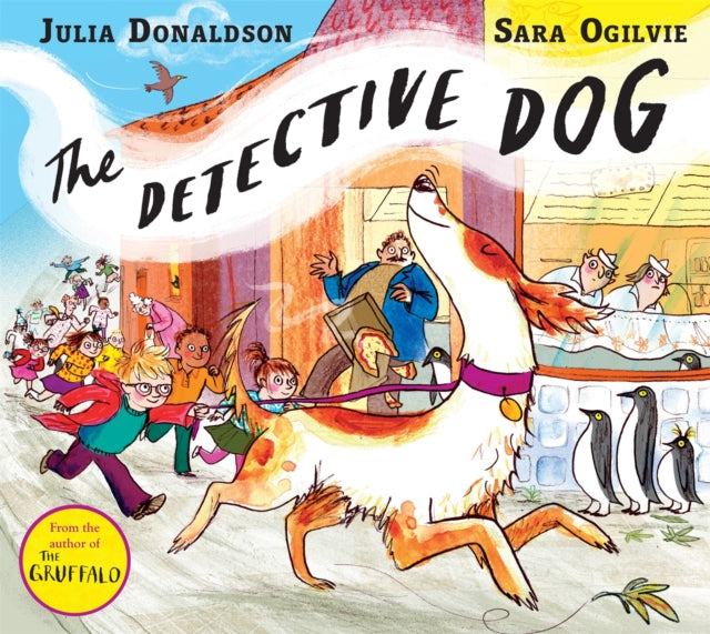 The Detective Dog : From the creators of Gozzle (ISBN: 9781509801602)