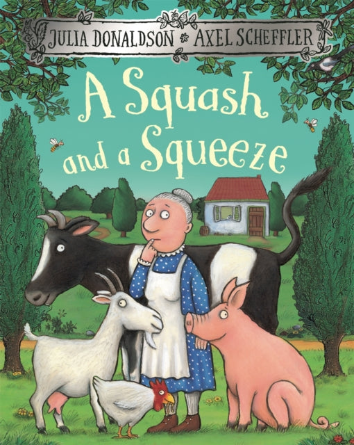 A Squash and a Squeeze (ISBN: 9781509804788)