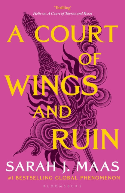 A Court of Wings and Ruin : The third book in the GLOBALLY BESTSELLING, SENSATIONAL series (ISBN: 9781526617170)