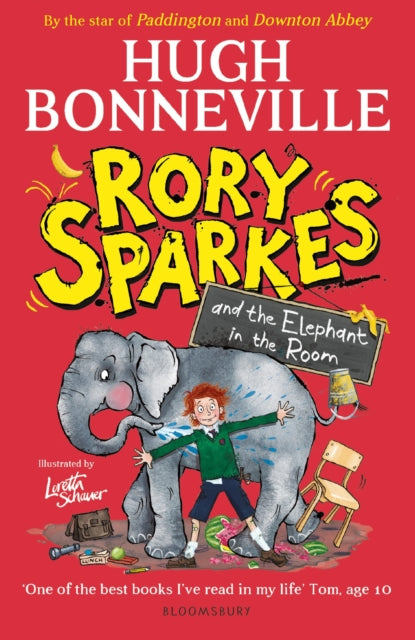 Rory Sparkes and the Elephant in the Room : The hilarious first children's book from Paddington star, Hugh Bonneville (ISBN: 9781526685971)
