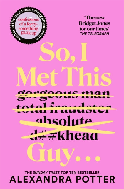 So, I Met This Guy . . . (ISBN: 9781529098884)