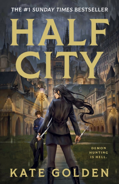 Half City : Harker Academy Book 1: The Instant Number One Bestseller!! (ISBN: 9781529443721)