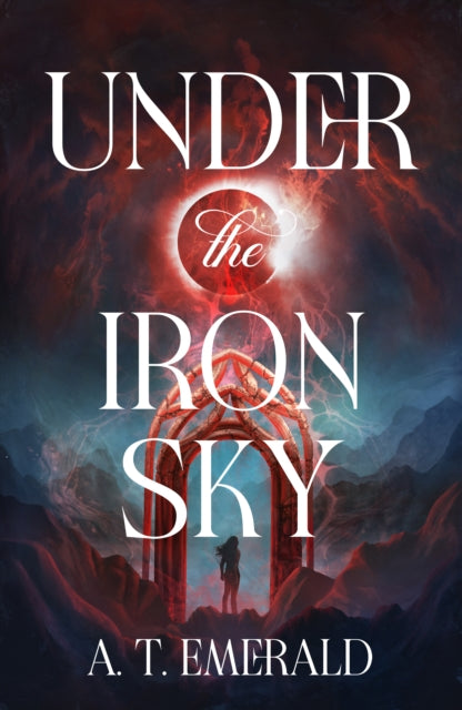 Under the Iron Sky (ISBN: 9781529993493)