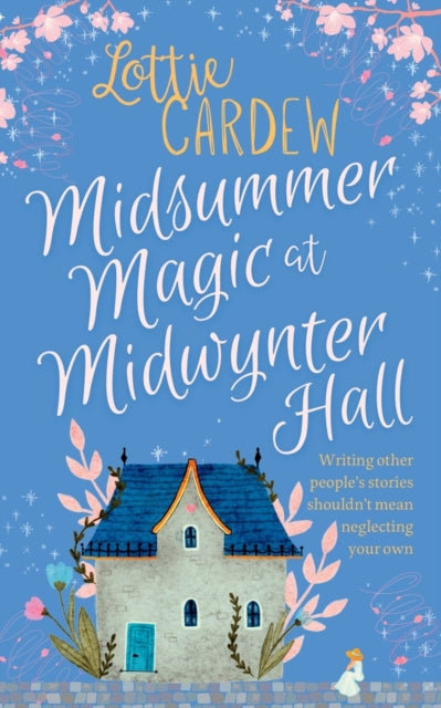 Midsummer Magic at Midwynter Hall (ISBN: 9781739775827)