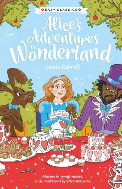 Children's Classics: Alice's Adventures in Wonderland (Easy Classics) : 1 (ISBN: 9781802631548)