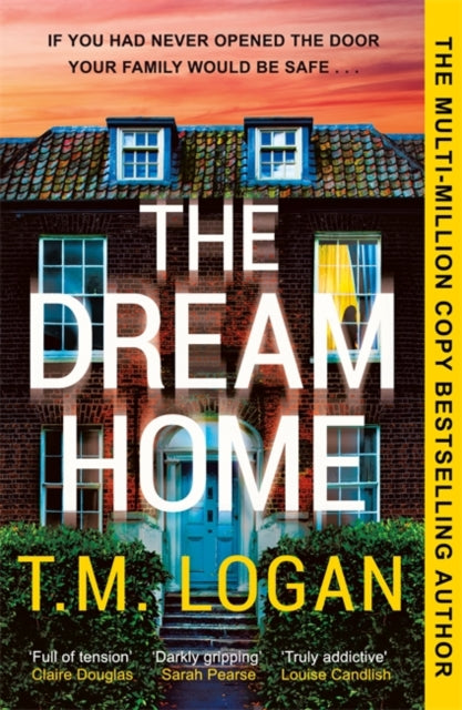 The Dream Home : The award-winning, unrelentingly gripping thriller from the bestselling author of THE MOTHER (ISBN: 9781804181362)