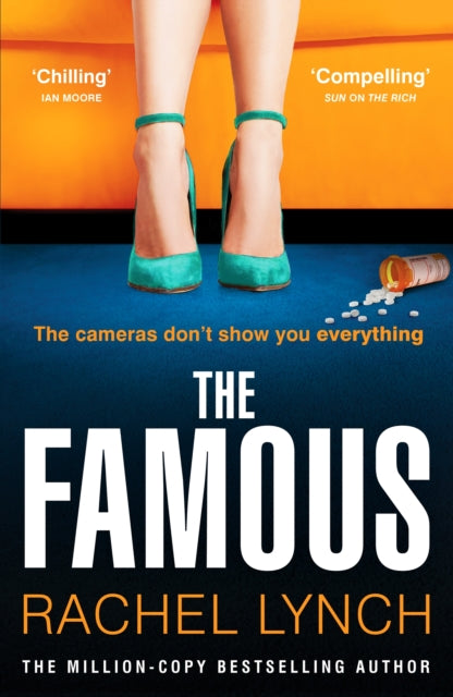 The Famous : The addictive new psychological thriller from the million-copy bestselling author Rachel Lynch (ISBN: 9781804367728)