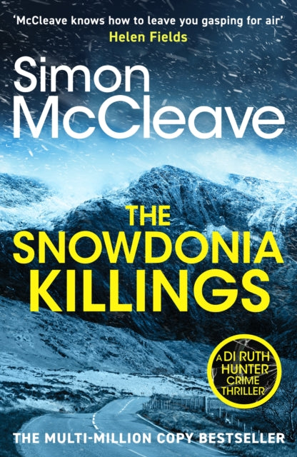 The Snowdonia Killings : The gripping detective series from the must-read bestselling Welsh crime author (ISBN: 9781804369975)