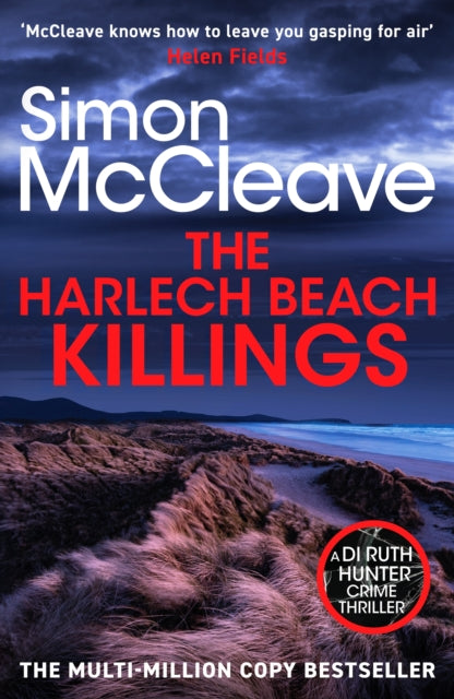 The Harlech Beach Killings : The unmissable Welsh crime thriller from the multi-million copy bestselling series (ISBN: 9781835981740)