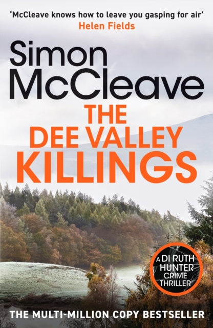 The Dee Valley Killings : The unputdownable bestselling detective series from a beloved Welsh crime author (ISBN: 9781835981757)