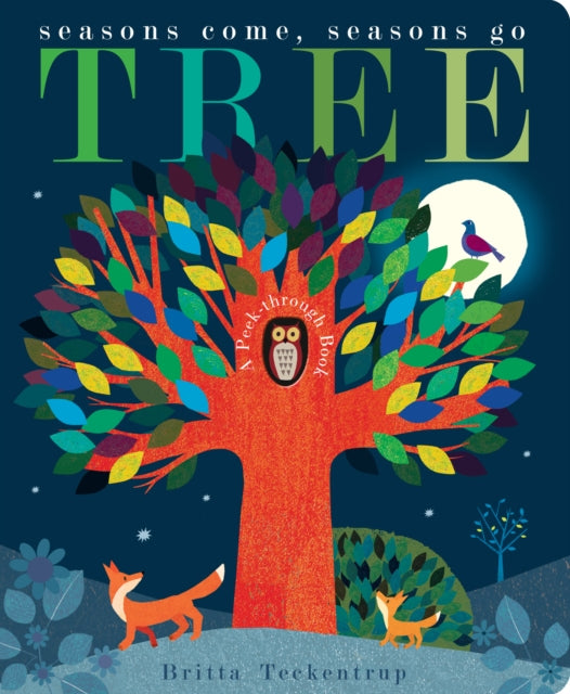 Tree : Seasons Come, Seasons Go (ISBN: 9781848699656)
